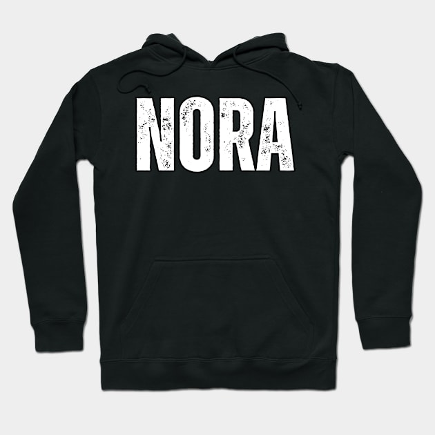 Nora Name Gift Birthday Holiday Anniversary Hoodie by Mary_Momerwids